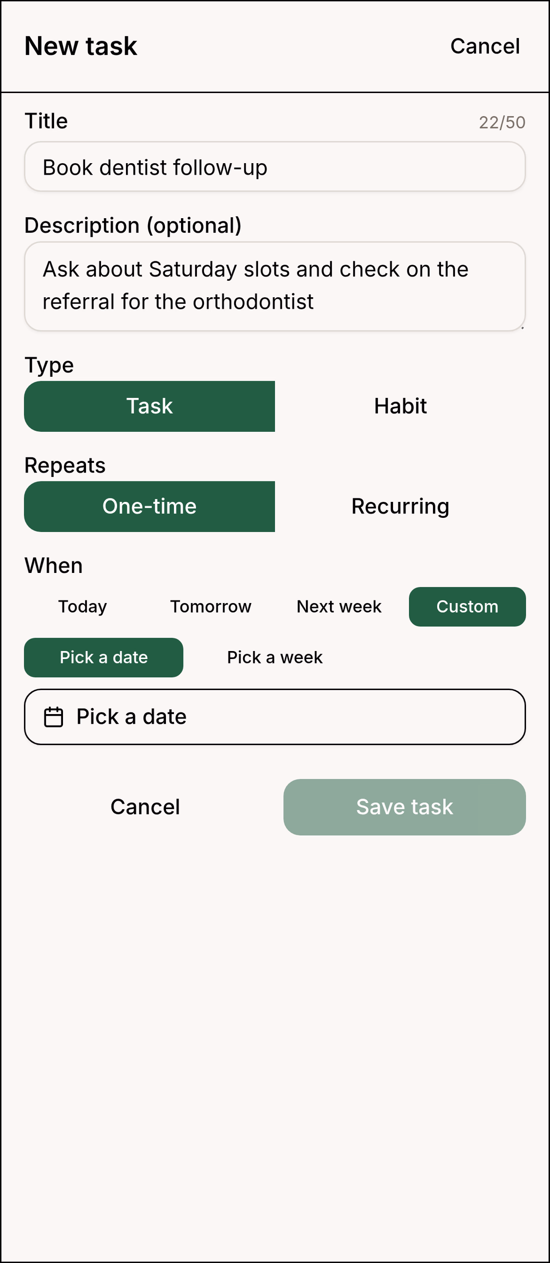 New task drawer mid-entry with title "Book dentist follow-up", description filled with appointment context, Custom when-slot active with Pick-a-date sub-mode